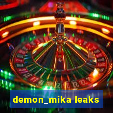 demon_mika leaks